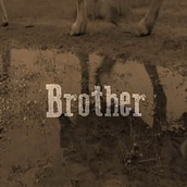 BROTHER. Film, Video, TV, and Music project by Jorge Lancha - 04.18.2013