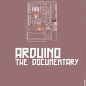 Arduino. The Documentary. Un proyecto de Diseño de Kris Mencía - 16.05.2013