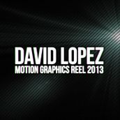 Reel 2013. Motion Graphics, Advertising, 3D, Film, Video, and TV project by David López Garrido - 10.15.2013