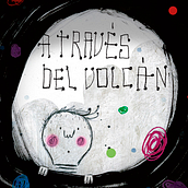A TRAVÉS DEL VOLCÁN. Editorial Design, Graphic Design, and Traditional illustration project by Julio Antonio Blasco López - 01.31.2012
