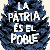 La pàtria és el poble. Design project by Júlia Solans - 04.24.2014