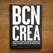 BCN CREA. Un progetto di Direzione artistica, Design editoriale, Graphic design e Tipografia di Céline Robert - 06.09.2012