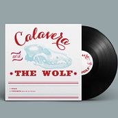 Calavera & The Wolf EP. Un progetto di Direzione artistica, Graphic design, Illustrazione tradizionale e Packaging di Marta Quílez India - 10.07.2014