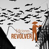 Ediciones Revólver. Un proyecto de Diseño editorial, Diseño y Diseño gráfico de klem - 21.10.2014
