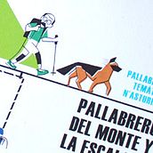 Ilustraciones "Pallabreru del monte y la escalada". Traditional illustration project by Marco Antonio Paraja Corbato - 09.04.2014