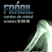 BSO - Frágil, camino de cristal.. Un proyecto de Cine, vídeo, televisión y Música de Jesús GARCÍA ROLDÁN - 13.04.2013