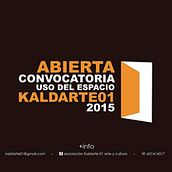 ESPACIO KALDARTE01. Un proyecto de Diseño editorial, Diseño gráfico, Eventos e Ilustración tradicional de KALADARTE01 Asociación Artística-Cultural-Musical y de Desarrollo - 18.03.2015