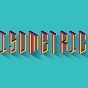Isometric Typo. Un proyecto de Diseño gráfico y Tipografía de Manolo Frausto - 26.04.2015
