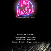 Dry Martini - obra de teatro Ein Projekt aus dem Bereich Kunstleitung, Bühnendekoration und Events von José Joaquín Morales - 13.05.2015