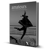 Libro Amateurs. Design, Editorial Design, Graphic Design, Writing, Photograph, and Traditional illustration project by Alberto López Álvarez - 05.26.2015