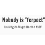 No body Is Ferpect. Un proyecto de Diseño Web de Adolfo Hernán Martínez - 18.08.2014