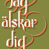 Jag älskar dig. Calligraph, Design, Graphic Design, T, and pograph project by Augusto Zerpa - 08.30.2015