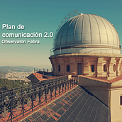Presentación del Plan de comunicación 2.0.  para el  Observatori Fabra . Br, ing și identitate, Consultanță creativă, Proiectarea informațiilor și Marketing de Jordi Cortés Picas - 10.21.2015