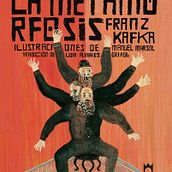 La Metamorfosis de Kafka (ilustrada). Un proyecto de Diseño editorial e Ilustración tradicional de Manuel Marsol - 09.11.2015