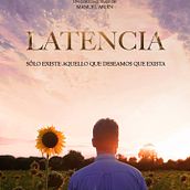 "LATENCIA". Film project by Manuel Abuín - 01.10.2016