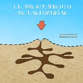 Cortometraje "El adiestramiento de las hormigas". Film, Graphic Design, and Traditional illustration project by quehartera - 02.01.2016