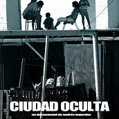 Ciudad Oculta. Film project by Aram Garriga - 12.25.2010