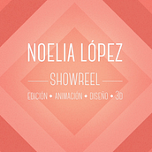 Noelia López Showreel | Edición - animación - diseño - 3D. 3D, Animation, Film, Video, TV, Design, Character Design, Graphic Design, Motion Graphics, Multimedia, Photograph, Post-production, and Video project by Noelia López - 02.28.2016