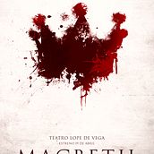 Carteles - Obra de teatro Macbeth. Design, Graphic Design, and Advertising project by Marta Flores Huelves - 04.01.2016