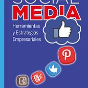 Mi libro SOCIAL MEDIA: Herramientas y Estrategias Empresariales (2016). Cop, writing, Br, ing, Identit, Education, Marketing, and Social Media project by Alberto Dotras - 04.21.2016