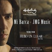 "Mi Barca" JMG Music - Theme from "Hubo un lugar"(Short film). Un projet de Cinéma, Cinéma, vidéo et télévision, Musique , et Vidéo de Juan Marchena Gómez - 22.04.2016