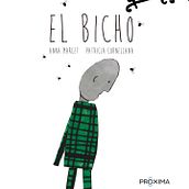 El Bicho. Writing, and Traditional illustration project by Anna Marcet - 04.04.2016