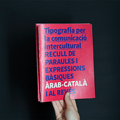 Tipografia per la comunicació intercultural / Tipografía para la comunicación intercultural. Un projet de Design graphique, T , et pographie de Natàlia Salat Bas - 26.06.2016