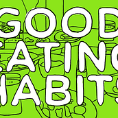 GOOD EATINGS HABITS. Animation, and Video project by BUEN JAVIER - 10.28.2016