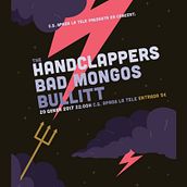 The Handclappers + Bad Mongos + Bullitt Ein Projekt aus dem Bereich Grafikdesign und Traditionelle Illustration von Xavier Calvet Sabala - 08.01.2017