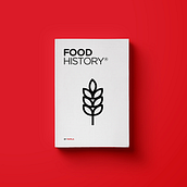 Food History. Art Direction, Editorial Design, and Graphic Design project by Eva García Robles - 07.01.2016