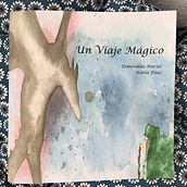 Un Viaje Mágico . Educație, Scriere & Ilustrație tradițională de karladigar - 09.21.2017