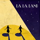 LA LA LAND Posters. Un proyecto de Bellas Artes, Cine, Cine, vídeo, televisión, Diseño gráfico e Ilustración tradicional de Juanjo Murillo - 13.03.2017
