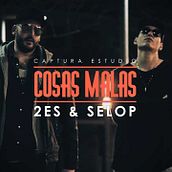 2ES & Selop - Cosas Malas (Video). Een project van  Video van Jose Maria Calsina Val - 18.05.2017