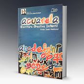 Libro Acuarela. Un proyecto de Diseño editorial de Lorena Alejandra Ramirez Piña - 09.06.2017