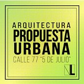 Arquitectura Urbana. Architecture, L, and scape Architecture project by Valeria Leon - 06.19.2015