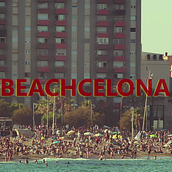 BEACHCELONA. Video project by ELOY OLIVERAS BARENYS - 09.29.2017