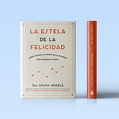 La estela de la felicidad. Editorial Design, Graphic Design, T, pograph, and Art Direction project by Natalia Arnedo - 12.30.2017