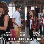 Cortometraje: No quiero decir nada, pero (14 minutos). Film, Film, Video, TV, Art Direction, Graphic Design, Writing, and Audiovisual Production project by Marilina A - 12.28.2017
