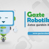 Gazte Robotika. Een project van  Ontwerp y Traditionele illustratie van Denada Estudio - 05.05.2017