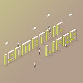 Isometric Lifes. Un proyecto de Dirección de arte, Diseño, Diseño de personajes, Ilustración tradicional e Ilustración vectorial de Víctor Montes - 22.02.2018