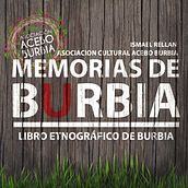 Libro "Memorias de Burbia". Un proyecto de Artesanía, Diseño editorial, Escritura e Ilustración tradicional de Ismael Rellán - 15.12.2015