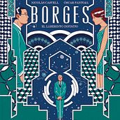 Borges, El Laberinto Infinito. Un projet de B, e dessinée et Illustration traditionnelle de Nicolás Castell - 08.10.2017