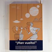 Han Vuelto. Un progetto di Design editoriale di Irene Sobrevielart - 01.06.2014