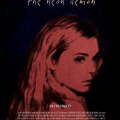 The Neon Demon (Alternative Movie Posters). Un proyecto de Cine, Cine, vídeo, televisión y Diseño de Ignacio Lupión León - 13.03.2018