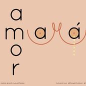 AMOR MAMÁ . Digital Illustration, T, and pograph project by Mar Guido - 04.25.2018