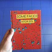 Fotolibro "Some Faces" Ein Projekt aus dem Bereich Kreativität, Fotografie und Porträtfotografie von Aitor Sol Fuentes Rodríguez - 12.05.2018