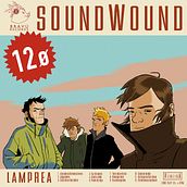 "Soundwound" disco de Lamprea Ein Projekt aus dem Bereich Comic, Design, Plakatdesign, Design von Figuren, Traditionelle Illustration und Digitale Illustration von Miguel Cuba Taboada - 15.05.2015