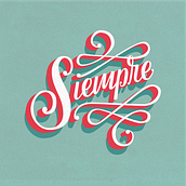 Siempre by: marm13_. Calligraph, Pencil Drawing, Design, and Lettering project by Mariana Ramírez - 07.13.2018
