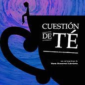 Cortometraje "Cuestión de Té" . Film, Video, and TV project by Monserrat Echevarria - 09.15.2018