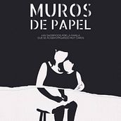 Cortometraje Muros de Papel. Un proyecto de Guion y Realización audiovisual de Daniel Matarranz Gallego - 06.05.2014